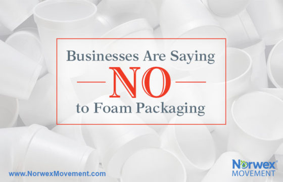 Businesses Are Saying NO to Foam Packaging