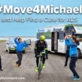 #Move4Michael and Help Find a Cure for ALS