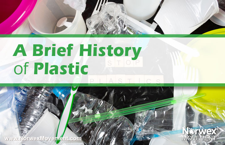 A Brief History of Plastic