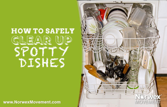 How to safely clear up spotty dishes