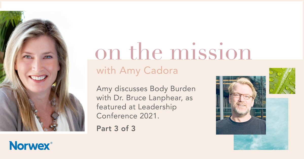 Part 3 of my Body Burden series with Dr. Bruce Lanphear